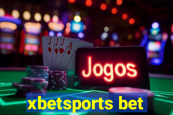 xbetsports bet